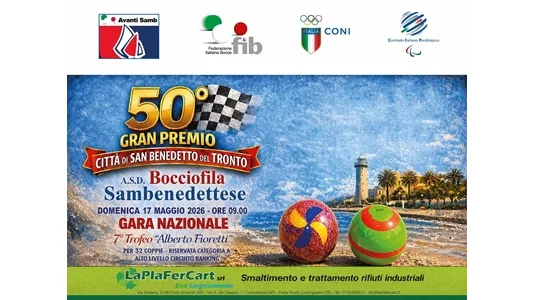 Domenica 17 maggio si svolgerà il 50° Gran Premio Città di San Benedetto “7° Trofeo Alberto Fioretti”, gara nazionale di bocce a coppie alto livello 