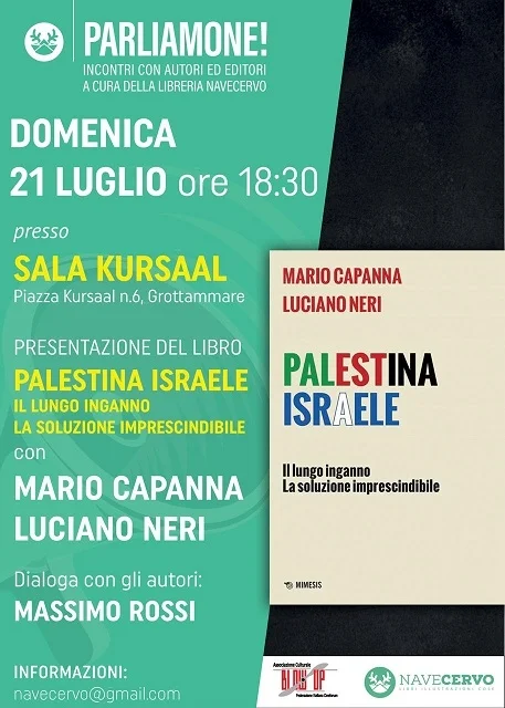 Parliamone!, presentazione del libro di Mario Capanna e Luciano Neri "Palestina - Israele. Il lungo inganno. La soluzione imprescindibile"