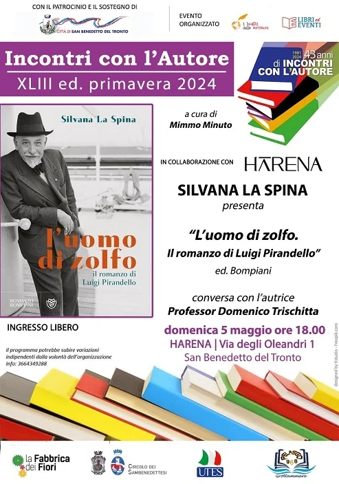 Silvala La Spina presenta il suo libro "L'uomo di zolfo. Il romanzo di Luigi Pirandello"