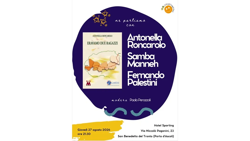  Giovedi 27 agosto presso l'Hotel Sporting a Porto d'Ascoli presentazione del romanzo ERAVAMO DUE RAGAZZI