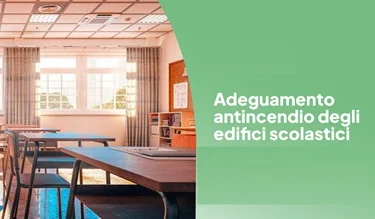Edilizia scolastica: dal Fondo Sviluppo e Coesione 360 milioni di euro per sicurezza,  antincendio, bonifica amianto negli istituti e abbattimento delle barriere architettoniche