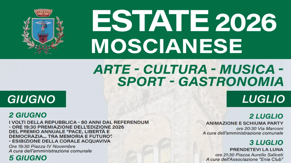 Estate Moscianese 2026: tutto il programma