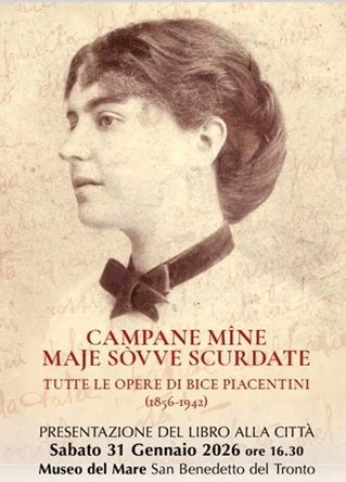 BICE PIACENTINI, PRESENTAZIONE DEL LIBRO 'CAMPANE MÎNE MAJE SÒVVE SCURDATE'