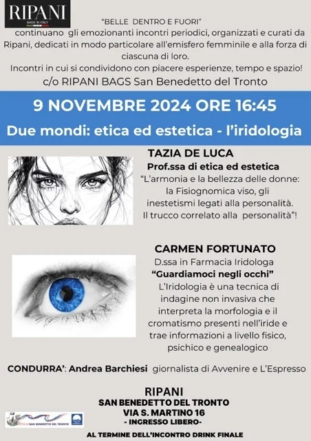 Sabato 9 novembre a San Benedetto incontro sul tema “Due mondi etica ed estetica - iridologia”