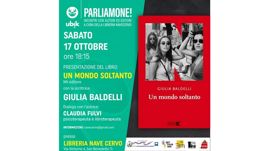 San Benedetto, presentazione del libro Un mondo soltanto con l'autrice GIULIA BALDELLI