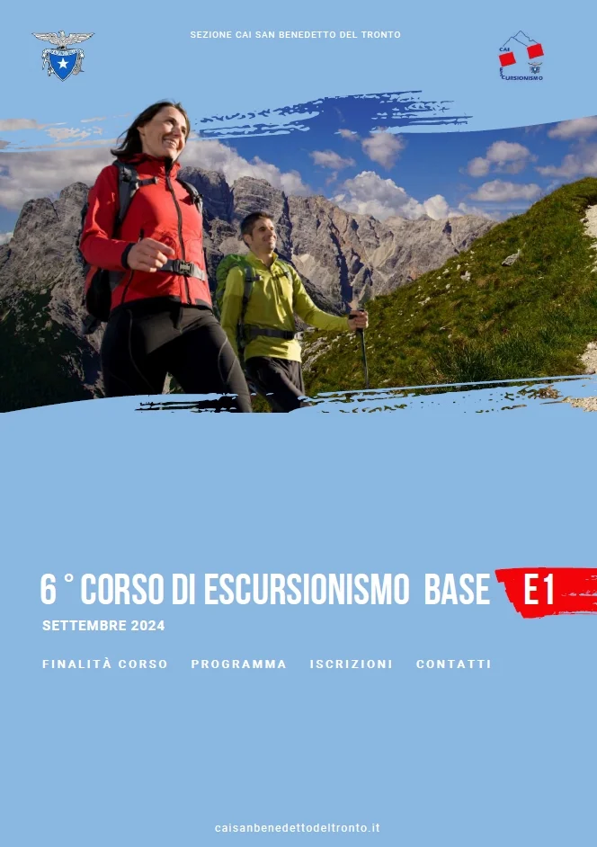 IL C.A.I. SEZIONE DI SAN BENEDETTO DEL TRONTO OdV organizza il 6° Corso di Escursionismo Base per il mese di settembre 2024