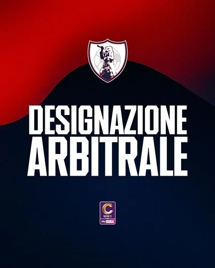 SAMB – TERNANA, LA DESIGNAZIONE ARBITRALE