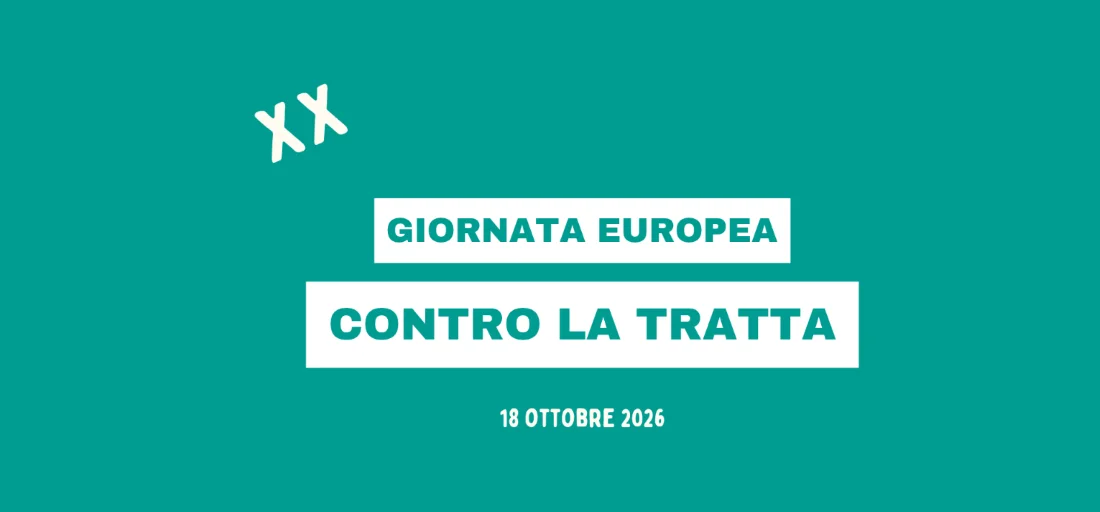 XX Giornata Europea Contro la Tratta degli Esseri Umani