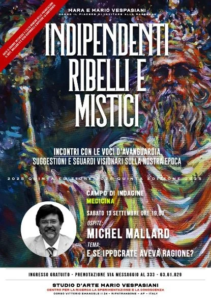 Il dottor Michel Mallard protagonista dell’area Medicina alla rassegna Indipendenti, Ribelli e Mistici