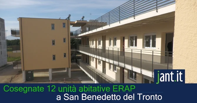CONSEGNATI 12 APPARTAMENTI ERAP A SAN BENEDETTO DEL TRONTO