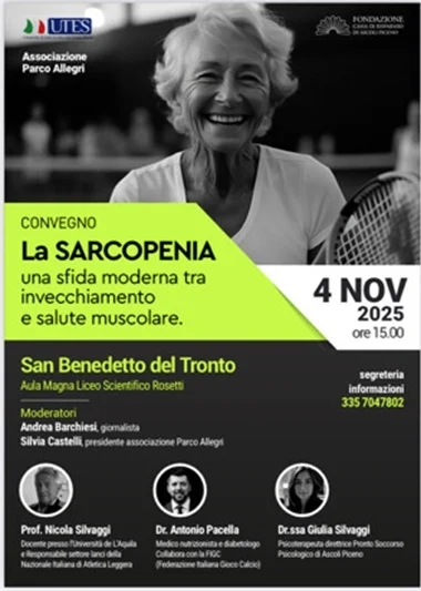 Martedì 4 novembre convegno sulla sarcopenia e la salute nell’età anziana a San Benedetto presso l’aula magna del liceo scientifico Rosetti