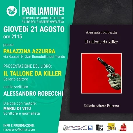 Presentazione del libro "IL TALLONE DA KILLER" con l'autore ALESSANDRO ROBECCHI