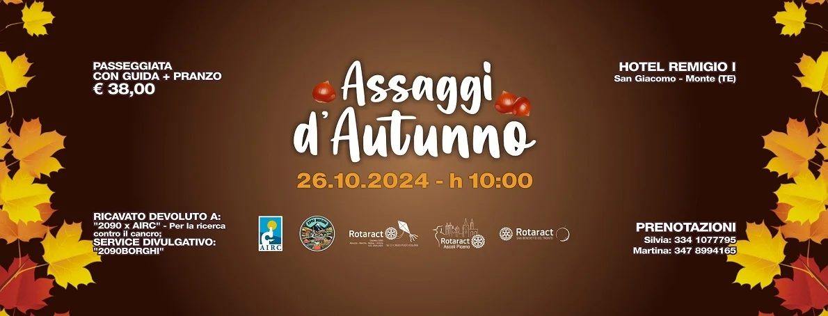 Assaggi d’Autunno: il Rotaract Club di San Benedetto del Tronto e il Rotaract di Ascoli Piceno insieme per sostenere la ricerca contro il cancro