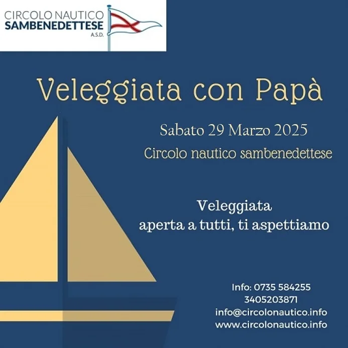 La "Veleggiata con papà" rinviata a sabato 29 marzo 2025