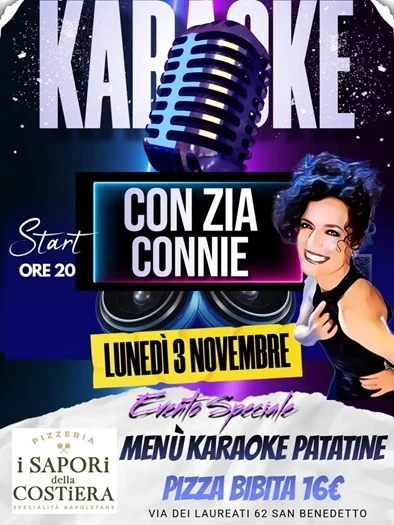 Lunedì 3 novembre presso la pizzeria I Sapori della Costiera serata karaoke con zia Connie