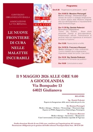 Sabato 9 maggio a Giulianova convegno “Le nuove frontiere di cura nelle malattie incurabili” promosso dall’associazione “La Via Riflessa”
