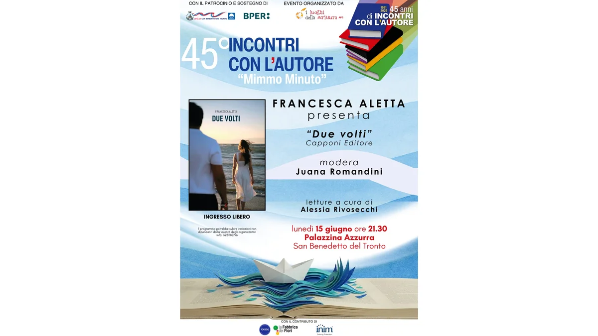 Per la 45^ edizione di "INCONTRI CON LAUTORE" lunedì 15 giugno 2026 Francesca Aletta presenta DUE VOLTI