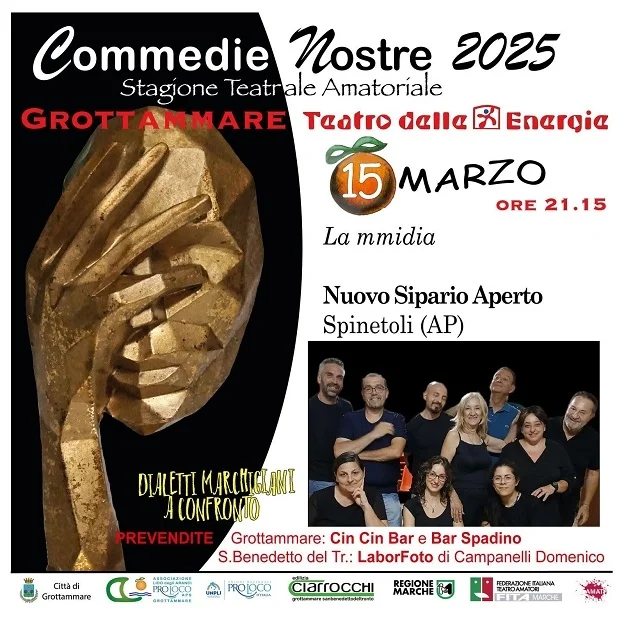 Torna Commedie Nostre sabato 15 marzo con la LdA di Grottammare e NUOVO SIPARIO APERTO di Spinetoli con "LA MMIDIA"