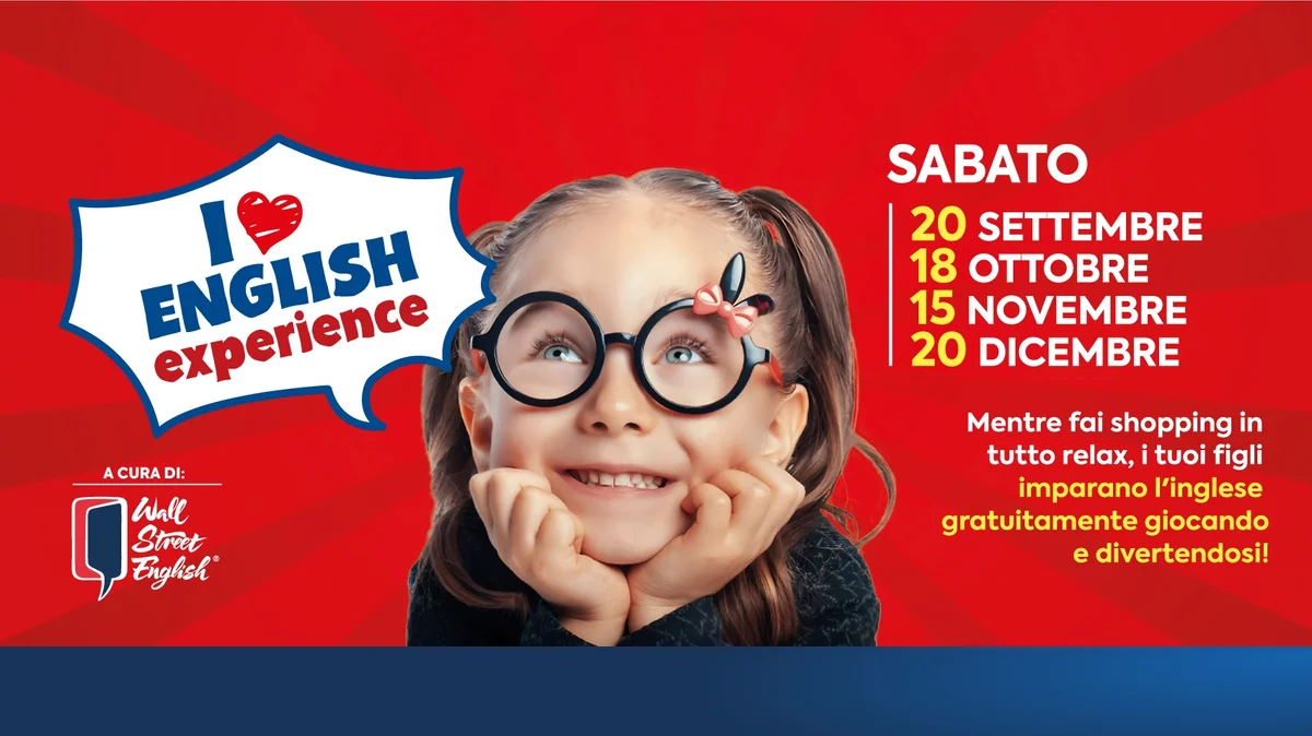 “I Love English Experience”: imparare l’inglese divertendosi al Centro Commerciale Battente