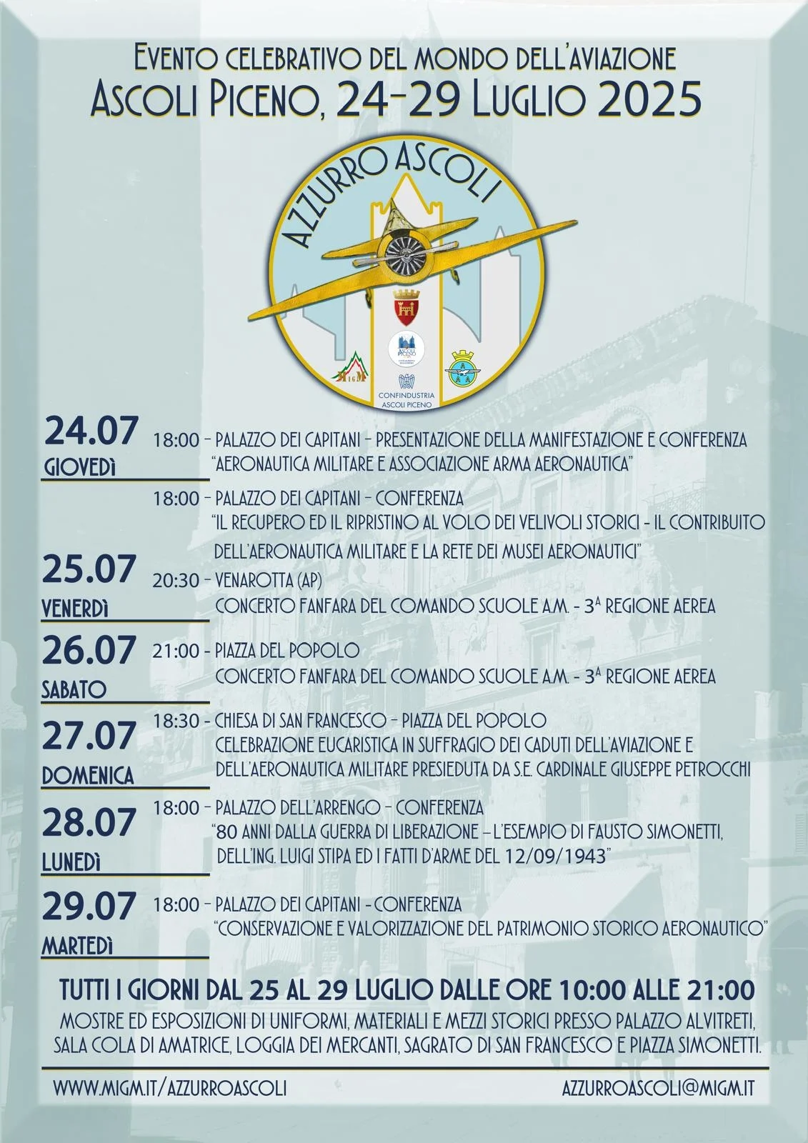 “AZZURRO ASCOLI” EVENTO CELEBRATIVO DEL MONDO DELL’AVIAZIONE E DELL’AERONAUTICA MILITARE ASCOLI PICENO 24-29 LUGLIO 2025