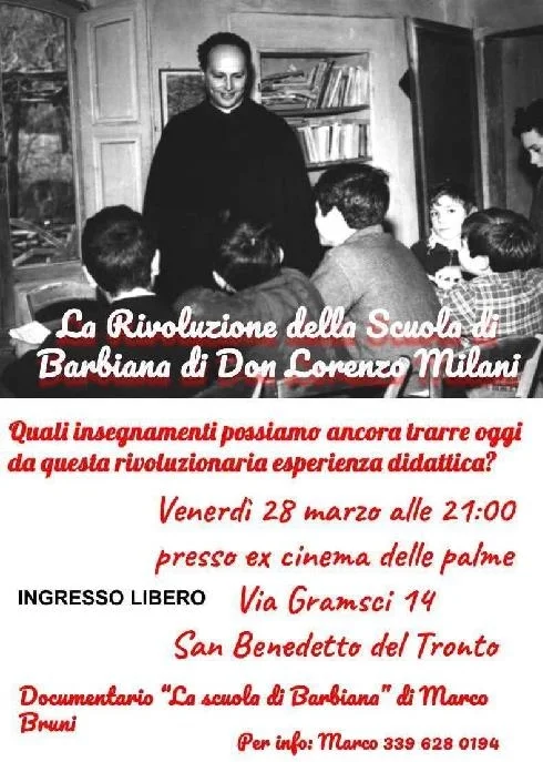 LA RIVOLUZIONE DELLA SCUOLA DI BARBIANA DI DON LORENZO MILANI