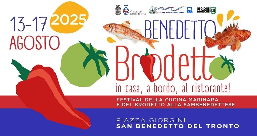 Torna il festival che celebra il sapore del mare: dal 13 al 17 agosto San Benedetto ospita la terza edizione di "Benedetto Brodetto"