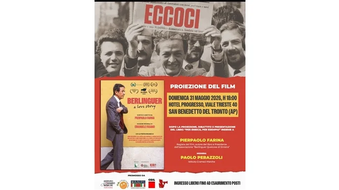 Domenica 31 maggio presso l'Hotel Progresso proiezione del film BERLINGUER a love story