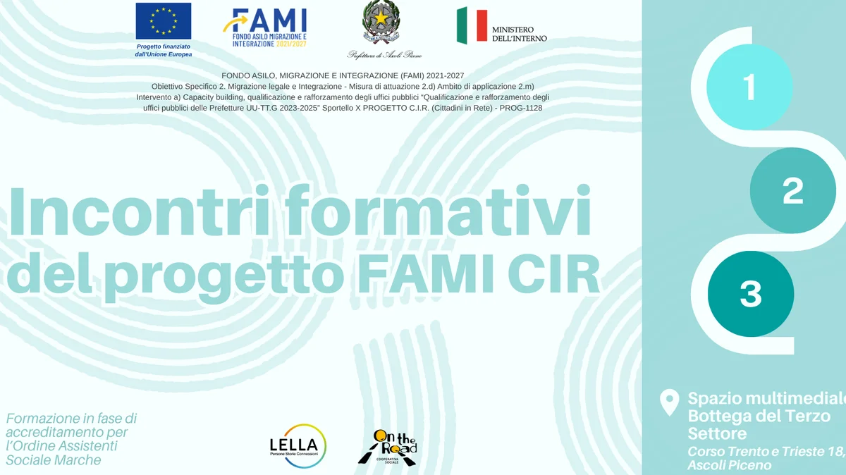FAMI CIR – Cittadini in Rete: al via ad Ascoli Piceno il secondo ciclo formativo per operatori dell’inclusione 