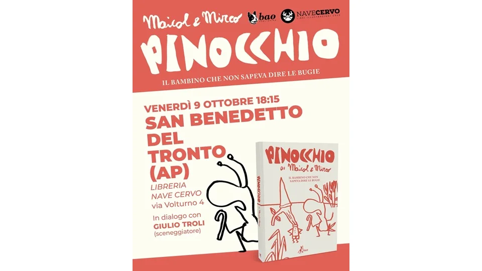  Venerdì 9 ottobre presso Libreria Nave Cervo presentazione di PINOCCHIO Il bambino che non sapeva dire le bugie di Maicol & Mirco