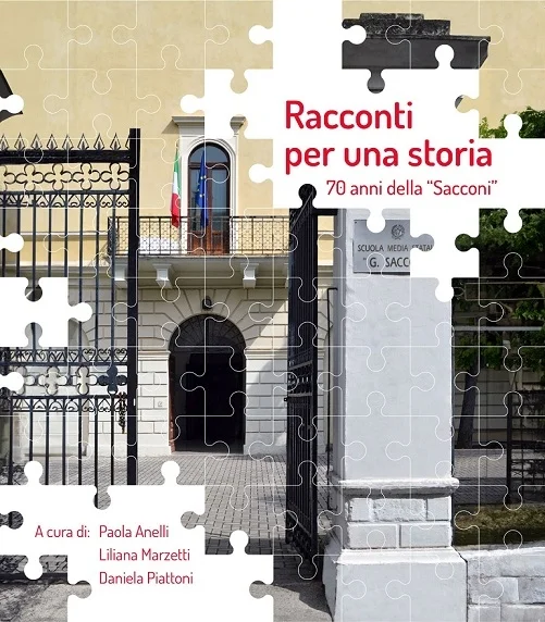 In uscita il libro Racconti per una storia. 70 anni della “Sacconi”