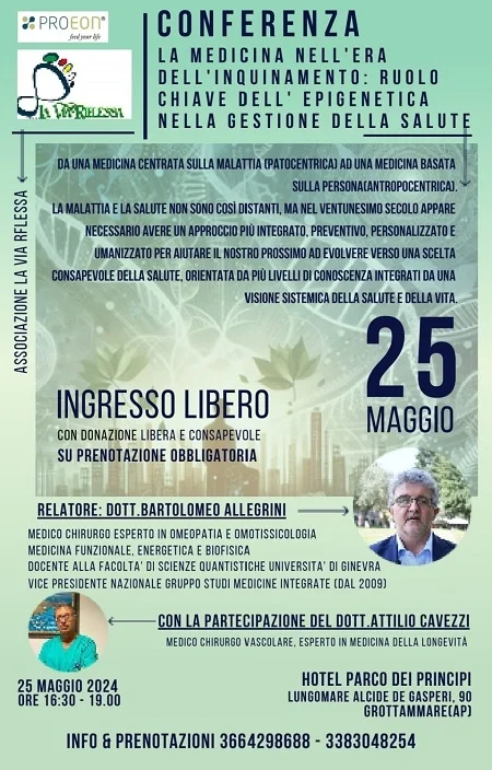 Sabato 25 maggio conferenza " La medicina nell'era dell'inquinamento: ruolo chiave dell'Epigenetica nella gestione della salute"