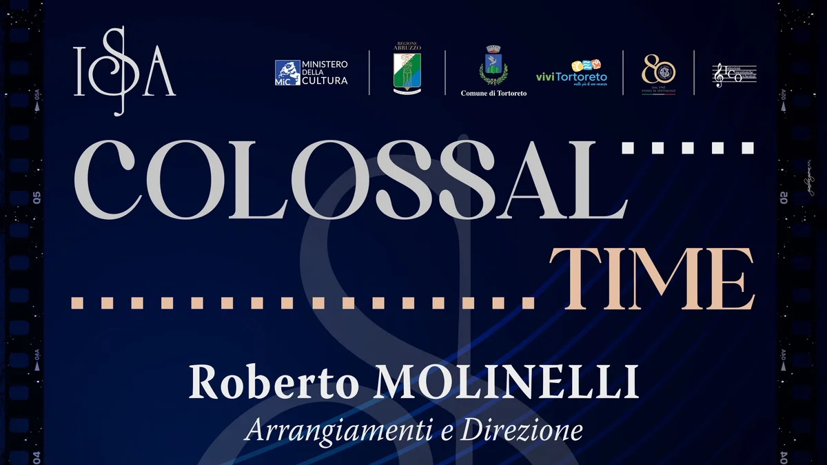 Le grandi colonne sonore del cinema arrivano a Tortoreto: sabato 25 luglio “Colossal Time” con l’Orchestra Sinfonica Abruzzese