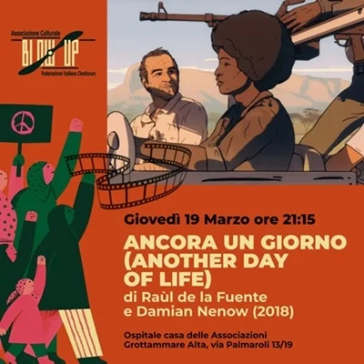 Associazione Blow Up, giovedì 19 marzo proiezione del film ANCORA UN GIORNO