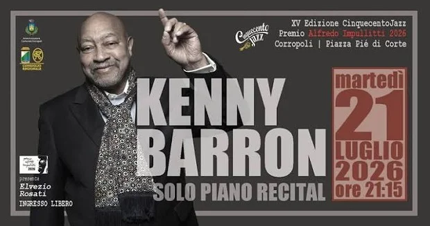 Corropoli, Premio Alfredo Impullitti 2026 al pianista KENNY BARRON