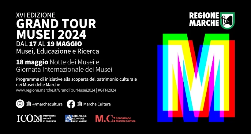 Riparte il Grand Tour Musei, per scoprire il ricco patrimonio culturale marchigiano