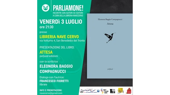 “PARLIAMONE”: alla libreria Nave Cervo di San Benedetto la poesia di Eleonora Biagio Compagnucci con il libro “Attesa”