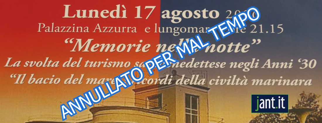 Annullato per maltempo l'evento "Memorie nella Notte" 