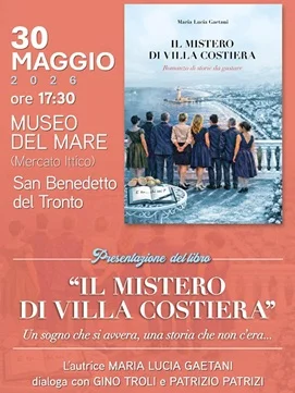 Sabato 30 maggio presso il Museo del Mare presentazione del libro "Il mistero di Villa Costiera" di M. L. Gaetani