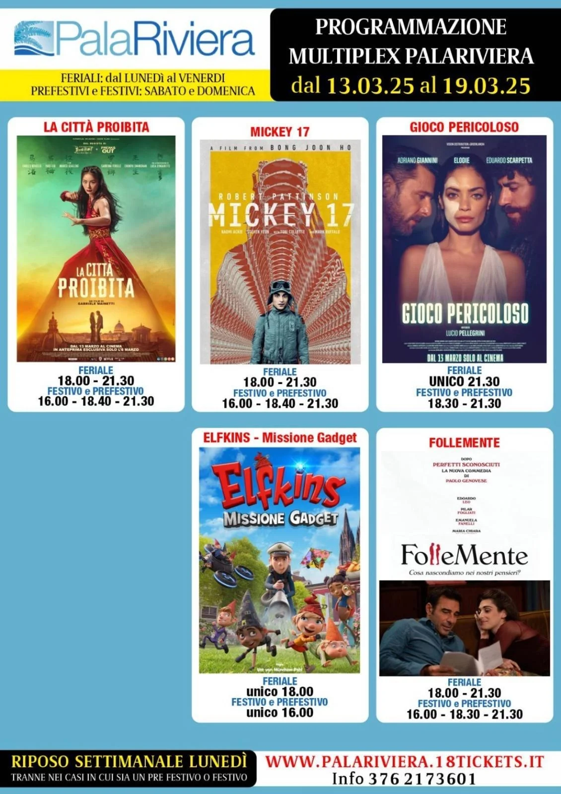 Programmazione Multiplex Palariviera dal 13 al 19 marzo 2025