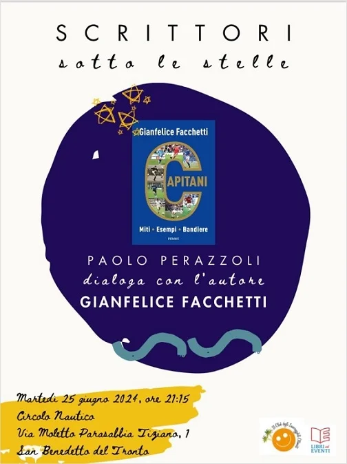 Martedì 21 giugno presentazione del libro di Gianfelice Facchetti "Capitani - Miti, Esempi Bandiere"