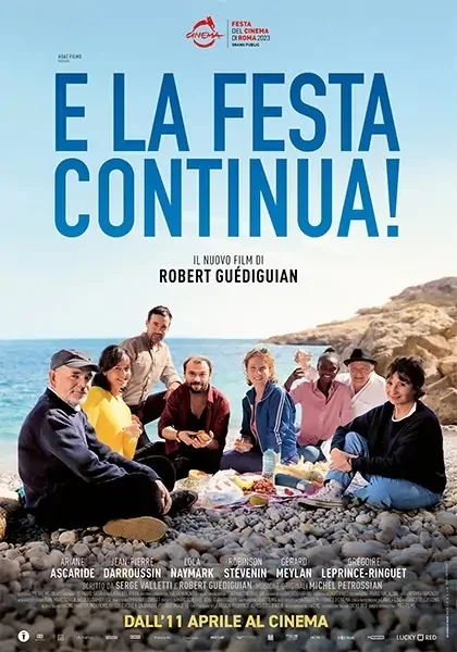 Cineforum Sbt Buster Keaton, mercoledì 22 Maggio "E LA FESTA CONTINUA!" di Robert Guédiguian