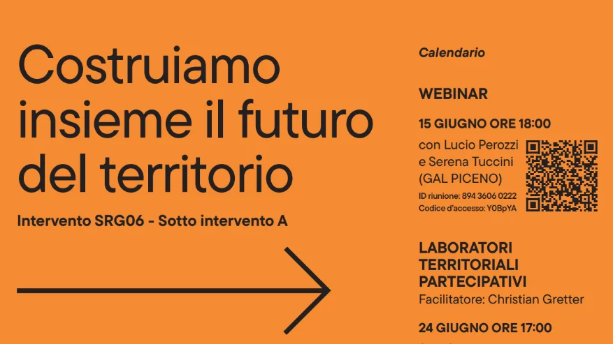 GAL PICENO IN PRIMA LINEA PER FAVORIRE IL FUTURO DEL TERRITORIO: IN PROGRAMMA TRE LABORATORI PER LO SVILUPPO DI PARTENARIATI PUBBLICO-PRIVATI
