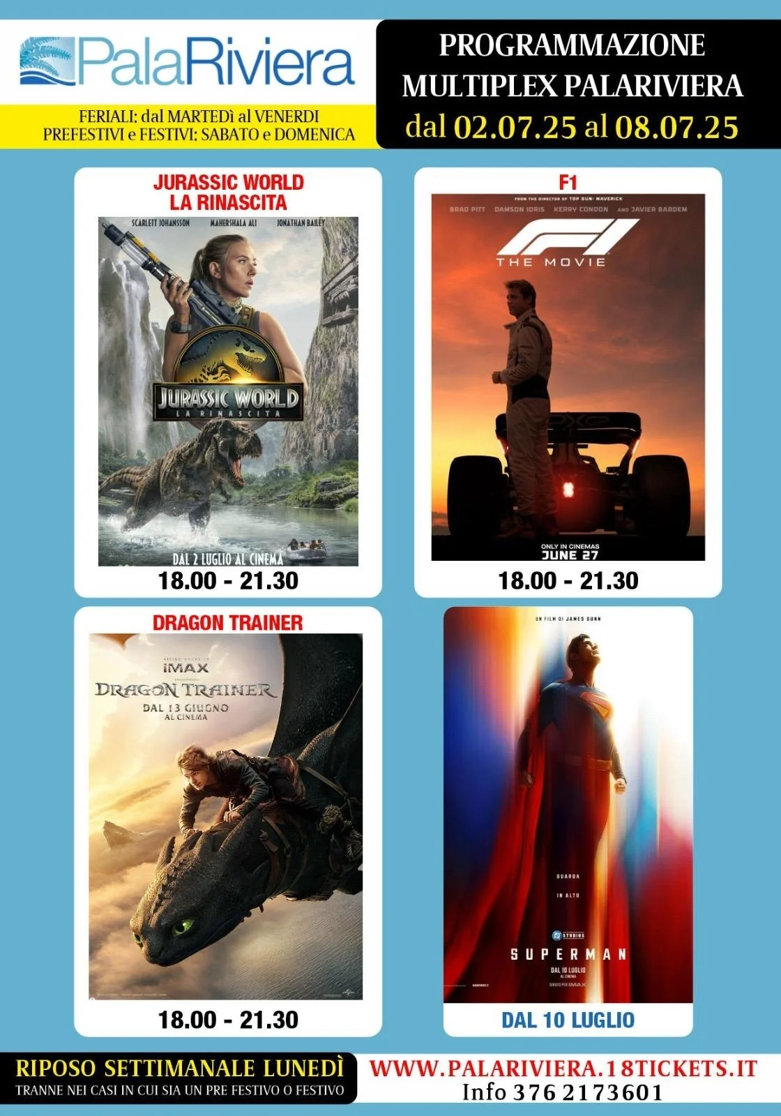 Programmazione Multiplex Palariviera di San Benedetto del Tronto dal 02 al 08 luglio 2025